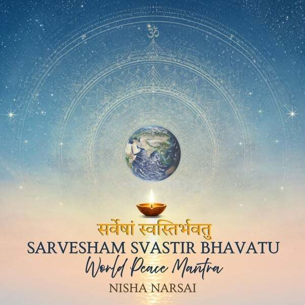 Cover art for Sarvesham Svastir Bhavatu - World Peace Mantra
